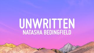 Natasha Bedingfield  Unwritten Lyrics [upl. by Tessie950]