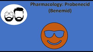 NCLEX Prep Pharmacology Probenecid Benemid [upl. by Beker741]