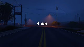 what it feels like to be awake at 4 am playlist [upl. by Kriss]