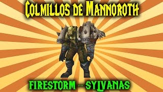 Wow Colmillos de Mannoroth quotHombreras de Garroshquot FIRESTORM [upl. by Fira72]