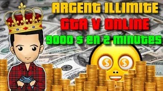 Argent illimité GTA V ONLINE  9000 en 2 MINUTES  Devenez enfin Millionaire [upl. by Weisbart]