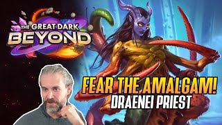 Hearthstone Fear the Amalgam Draenei Priest [upl. by Dupaix]