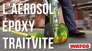 Aérosol Epoxy Traitvite Rocol  Marquage au sol  Watco® [upl. by Bryn654]