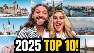 Top 10 Places You Need to Visit in 2025 [upl. by Ennazus]