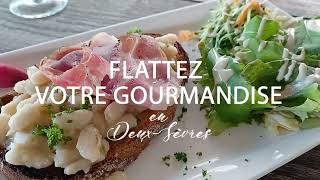 Flattez votre gourmandise en DeuxSèvres [upl. by Llenroc]