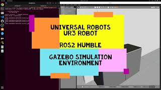 Universal Robots  UR3 Simulation and Control using ROS2 [upl. by Ynohtnaed]