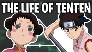 The Life Of Tenten Naruto [upl. by Eittel158]