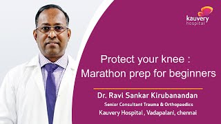 Knee Protection Tips for Marathon Beginners  Kauvery Hospital Chennai  Tamil [upl. by Nibur]