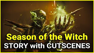 Season of the Witch Complete Story with Cutscenes  The Bladed Path Destiny 2 [upl. by Nannarb]