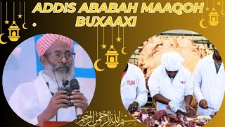 Addis Ababah Maaqoh Buxaaxi Qafar Afih Daqwa [upl. by Caruso352]