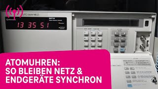 Atomuhren ticken fürs TelekomNetz [upl. by Elvyn524]