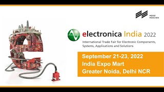 Electronica India 2022 Exhibition  India expo center grater Noida  Electronic Component Exhibition [upl. by Adirf645]