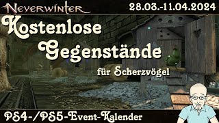 NEVERWINTER Kostenlose Gegenstände für Scherzvögel  10 Tage Teilnahme Ereignisguide PS4PS5 deutsch [upl. by Anahsak78]