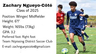 Zachary NgueyoCôté  2024 Soccer Highlight Video  CLASS OF 2025 [upl. by Ecar]