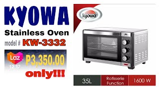 Lazada KYOWA 35L stainless oven 3332 from LAZADAKW3332 KW33221212 HAUL with thermostat [upl. by Hsirt740]