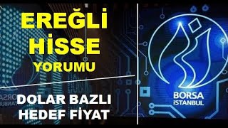 Ereğli Dolar Bazlı Hedef Fiyat 2023  EREGL Hisse Yorumu  Erdemir Teknik Analiz [upl. by Varipapa]