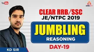 RRB NTPC 2019  Jumbling  Day 19  Reasoning  Kamaldeep Sir  11 AM [upl. by Regnig]