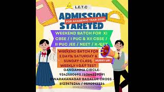 LETCJEE  NEET  KCET WEEKEND BATCH STARTING FOR AY 202526 [upl. by Aleicarg855]