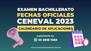 FECHAS OFICIALES EXÁMENES ACREDITABACH 2023  BACHILLERATO CENEVAL 2023 📝 [upl. by Geiger]