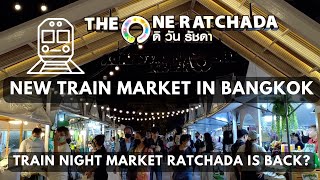 Train Night Market Ratchada is backThe one ratchadaNew train night market in Bangkok🇹🇭 [upl. by Hoenack249]