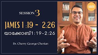 JAMES 119  226  SESSION 3  TONGUE ANGER amp TRUE RELIGION  Cherry George Cherian [upl. by Einuj]