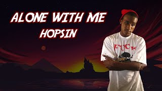 Hopsin  Alone With Me TRADUZIONE ITA [upl. by Annahavas127]