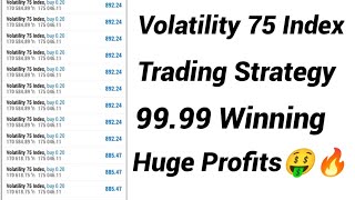 Volatility 75 Index Latest Trading Strategy  VIX 75 INDEX Huge Profitable Strategy 🤑🤑🔥🔥 [upl. by Ardnasxela]