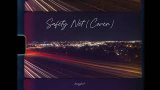 Safety Net  Ariana Grande Cover [upl. by Clementi]