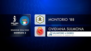 Eccellenza Abruzzo 5° giornata  Montorio 88  Ovidiana Sulmona 02 [upl. by Lemor]