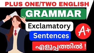 പുതിയ GRAMMAR പഠിക്കാം Plus OnePlus Two English Assertive Sentences into Exclamatory Sentence [upl. by Kevin]