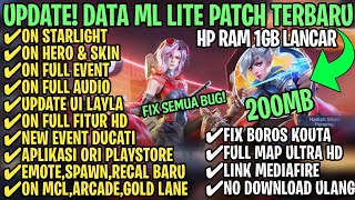 Data ML Lite Full Event 200Mb Terbaru Patch Nolan  ML Lite  Cara Mengatasi Lag amp Patah Patah [upl. by Auqinet]