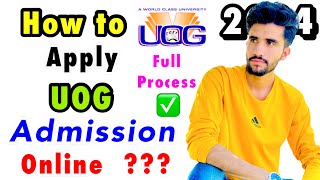 How to Apply UOG Admission Online 2024  University of Gujrat  UOG Admission 2024 [upl. by Dhiren889]