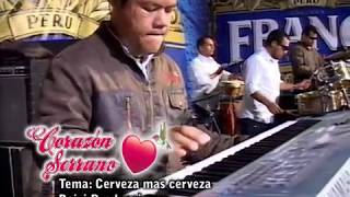 Cerveza Mas Cerveza Corazón Serrano En Vivo [upl. by Aihselat]