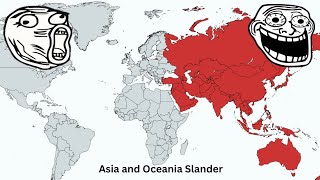 Asia and Oceania Slander [upl. by Heymann367]