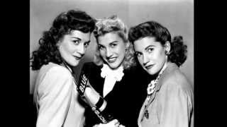 Chattanooga Choo Choo  The Andrews Sisters [upl. by Werra]