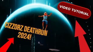 How To Beat Cizzorz Deathrun 2024  TUTORIAL [upl. by Egan]