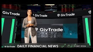 GivTrade Daily financial news 09122024 [upl. by Flita]