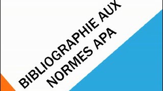 écrire facilement les références bibliographiques aux normes APA [upl. by Killian581]