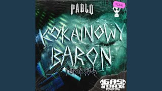 Kokainowy Baron Blax Remix [upl. by Rebecca]