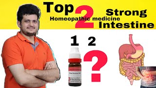 Top 2 Homeopathic medicine for Strong Healthy Intestines [upl. by Ruthie]