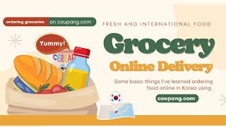 Ordering Fresh Western and International Food in Korea 🇰🇷Using Coupang [upl. by Agon]