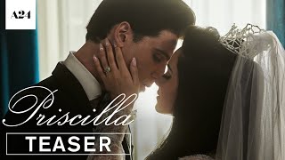 Priscilla  Official Teaser HD  A24 [upl. by Otis]