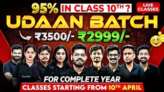 Launching Class 10th UDAAN Batch 🔥  Score 95 Above JOIN 2999 For Complete Year Course [upl. by Lorimer118]