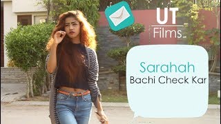 Bachi Check Kar  Sarahah App   UT Films [upl. by Darrow422]