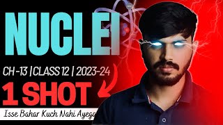 Class 12 Physics Nuclei in ONESHOT with PYQ Chapter 13 CBSE 202324 Party series🔥 [upl. by Alleb]