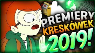 Najciekawsze PREMIERY KRESKÓWEK w 2019 roku [upl. by Arathorn]