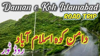 DamaneKoh Islamabad l Road Trip  Margalla Hills Road Driving Tour  Islamabad [upl. by Aliakam]