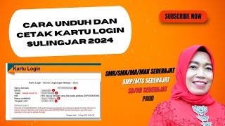 Cara Unduh dan Cetak Kartu Login SULINGJAR 2024 [upl. by Fatima660]