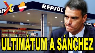 ULTIMÁTUM de Repsol a Pedro Sánchez “NOS VAMOS A PORTUGAL” [upl. by Shir]