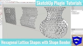 Creating Hexagonal Lattice Shapes in SketchUp with Shape Bender [upl. by Aihsein]